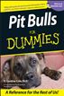 Pit Bulls For Dummies