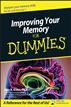 Improving Your Memory For Dummies