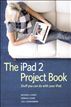 The iPad 2 Project Book