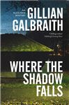 Where the Shadow Falls