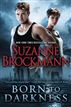Born to Darkness (with bonus short story Shane's Last Stand)