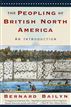 The Peopling of British North America