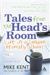 Tales from the Head's Room