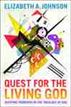 Quest for the Living God