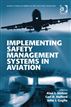 Implementing Safety Management Systems in Aviation
