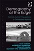 Demography at the Edge