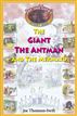 The Giant, the Antman and The Mermaid