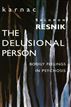 The Delusional Person