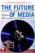 The Future of Media