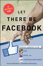 Let There Be Facebook