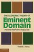The Economic Theory of Eminent Domain
