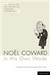 Noel Coward In His Own Words