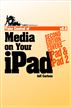 Take Control of Media on Your iPad