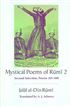 The Mystical Poems of Rumi 2