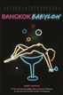Bangkok Babylon