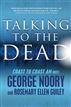 Talking to the Dead