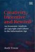 Creativity, Incentive and Reward