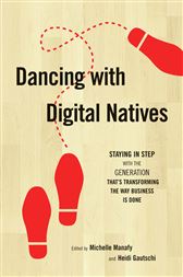 Dancing with Digital Natives