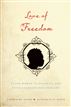 Love of Freedom