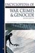 Encyclopedia of War Crimes and Genocide, 2-Volume Set