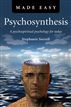Psychosynthesis Made Easy