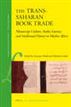 The Trans-Saharan Book Trade