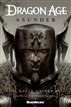 Dragon Age: Asunder