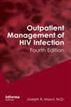 Outpatient Management of HIV Infection