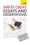 Write Great Essays And Dissertations: Teach Yourself Ebook Epub