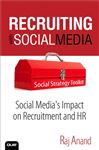 Recruiting with Social Media: Social Media's Impact on Recruitment and HR