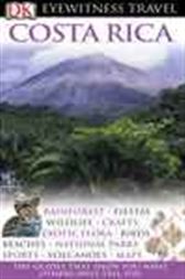 DK Eyewitness Travel Guide: Costa Rica
