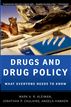 Drugs and Drug Policy