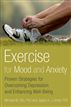 Exercise for Mood and Anxiety