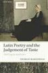 Latin Poetry and the Judgement of Taste