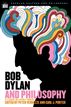 Bob Dylan and Philosophy