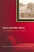 Slavery And Public History