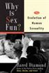 Why Is Sex Fun?
