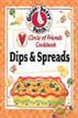 Circle of Friends Cookbook - 25 Dip & Spread Recipes