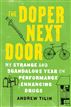 The Doper Next Door