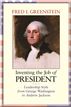 Inventing the Job of President