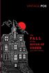 The Fall of the House of Usher and Other Stories