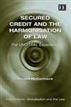 Secured Credit and the Harmonisation of Law