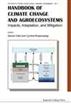 Handbook of Climate Change and Agroecosystems