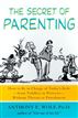 The Secret of Parenting