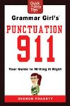 Grammar Girl's Punctuation 911