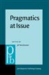 Pragmatics at Issue