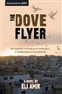 The Dove Flyer