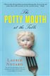 The Potty Mouth at the Table