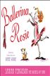 Ballerina Rosie