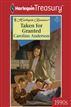 Taken for Granted